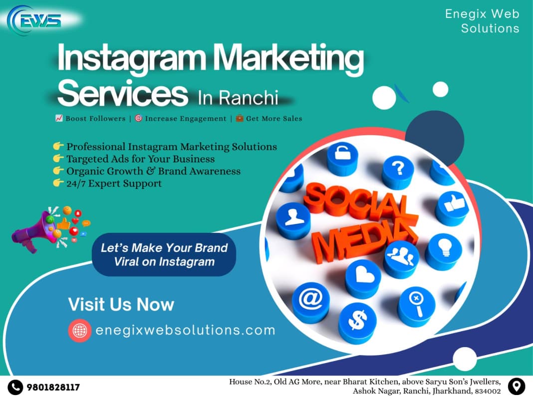 Affordable Instagram Marketing Services in Ranchi to Grow Your Business